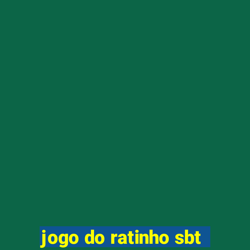 jogo do ratinho sbt